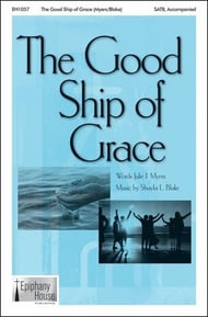 The Good Ship of Grace SATB choral sheet music cover